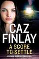 Finlay, C: Score To Settle