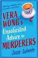 Vera Wong's Unsolicited Advice for Murderers