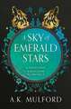 A Sky of Emerald Stars