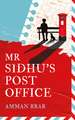 MR SIDHUS POST OFFICE HB
