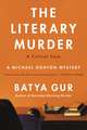 The Literary Murder: A Critical Case