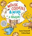 Mouse Cookies & More: A Treasury