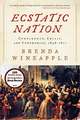 Ecstatic Nation: Confidence, Crisis, and Compromise, 1848-1877