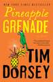 Pineapple Grenade: A Novel