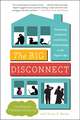 Big Disconnect, The