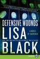 Defensive Wounds: A Novel of Suspense