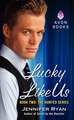 Lucky Like Us: Book Two: The Hunted Series