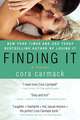 Finding It: A Novel