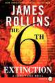 The 6th Extinction: A Sigma Force Novel