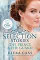 The Selection Stories: The Prince & The Guard