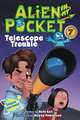 Alien in My Pocket #7: Telescope Troubles