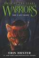 Warriors: Omen of the Stars #6: The Last Hope: Warriors: Omen of the Stars vol 6