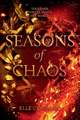 Seasons of Chaos