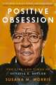 Positive Obsession