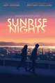 Sunrise Nights