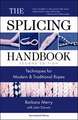 The Splicing Handbook