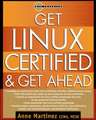 Get Linux Certified and Get Ahead