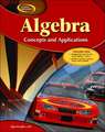 Algebra Volume One: Concepts and Applications