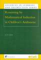 Reasoning by Mathematical Induction in Children`s Arithmetic