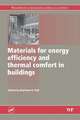 Materials for Energy Efficiency and Thermal Comfort in Buildings