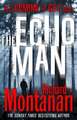 Montanari, R: The Echo Man