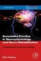 Successful Private Practice in Neuropsychology and Neuro-Rehabilitation: A Scientist-Practitioner Model