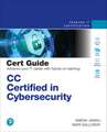 CC Certified in Cybersecurity Cert Guide