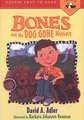 Bones and the Dog Gone Mystery