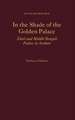 In the Shade of the Golden Palace: Ālāol and Middle Bengali Poetics in Arakan