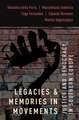 Legacies and Memories in Movements: Justice and Democracy in Southern Europe