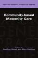 Community-based Maternity Care