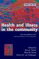 Health and Illness in the Community: An Oxford Core Text