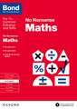 Bond: Maths: No Nonsense: 8-9 years