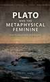 Plato and the Metaphysical Feminine: One Hundred and One Nights