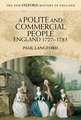 A Polite and Commercial People: England 1727-1783