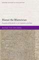 Homer the Rhetorician: Eustathios of Thessalonike on the Composition of the Iliad