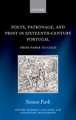 Poets, Patronage, and Print in Sixteenth-Century Portugal: From Paper to Gold