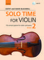 Solo Time for Violin Book 2: 16 concert pieces for violin and piano