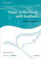 'Hope' is the thing with feathers