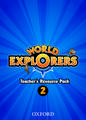 World Explorers: Level 2: Teacher's Resource Pack