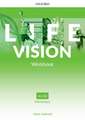 Life Vision: Elementary: Workbook: Your success. Now and in the future.