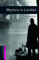 Oxford Bookworms Library: Starter Level:: Mystery in London