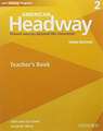 American Headway: Two: Teacher's Resource Book with Testing Program: Proven Success beyond the classroom