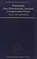 Nonsteady, One-Dimensional, Internal, Compressible Flows: Theory and Applications