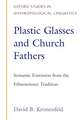 Plastic Glasses and Church Fathers: Semantic Extension from the Ethnoscience Tradition