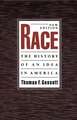 Race: The History of an Idea in America