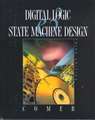 Digital Logic and State Machine Design