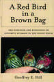 A Red Bird in a Brown Bag: The Function and Evolution of Colorful Plumage in the House Finch