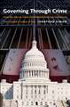 Governing through Crime: How the War on Crime Transformed American Democracy and Created a Culture of Fear