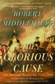 The Glorious Cause: The American Revolution, 1763-1789